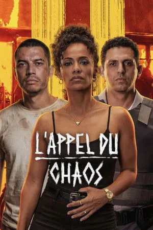 Affiche du film L'Appel du chaos