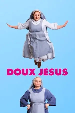 Affiche du film Doux Jésus