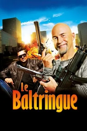 Affiche du film Le Baltringue