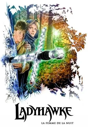 Affiche du film Ladyhawke, la femme de la nuit