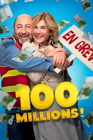 Affiche du film 100 Millions !
