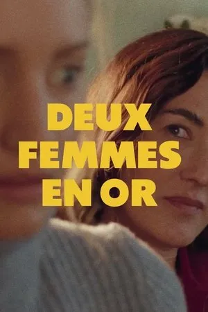 Affiche du film Deux femmes en or