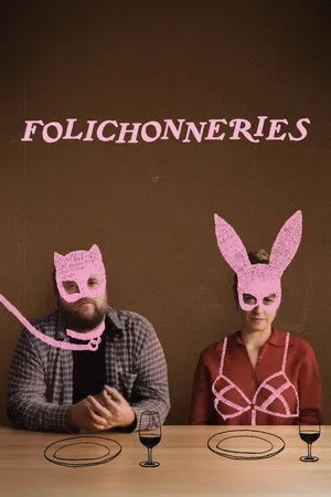 Affiche du film Folichonneries