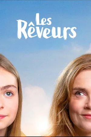 Affiche du film Les Rêveurs