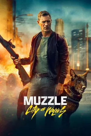 Affiche du film Muzzle: City of Wolves