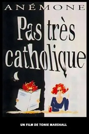 Affiche du film Pas très catholique
