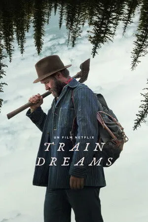 Affiche du film Train Dreams
