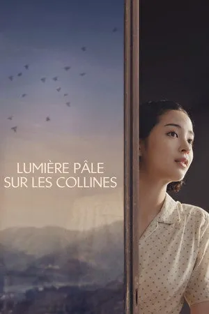 Affiche du film Lumière pâle sur les collines