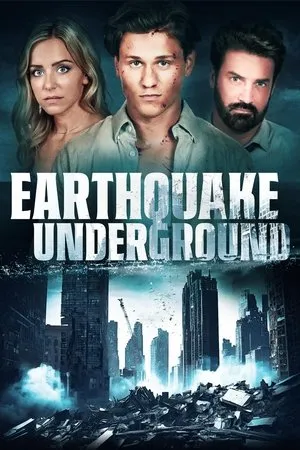 Affiche du film Earthquake Underground