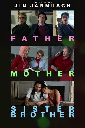 Affiche du film Father Mother Sister Brother