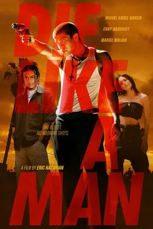 Affiche du film Die Like a Man