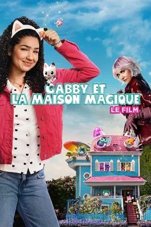 Affiche du film Gabby et la Maison Magique - Le Film