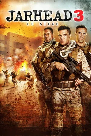 Affiche du film Jarhead 3 : Le Siège