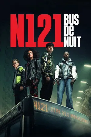 Affiche du film N121 Bus de nuit