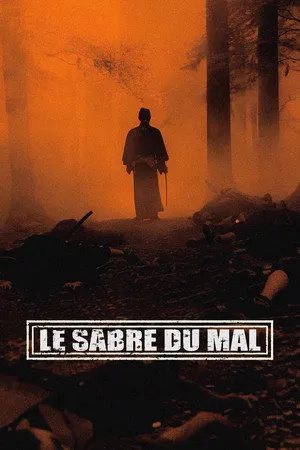 Affiche du film Le Sabre du Mal