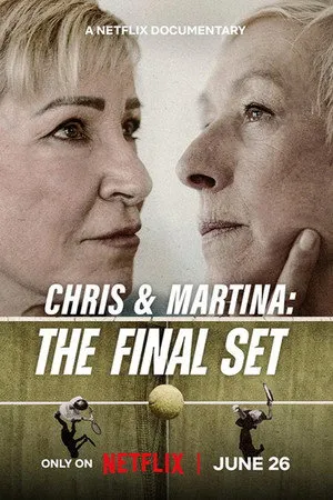 Affiche du film Chris et Martina : Dernier set