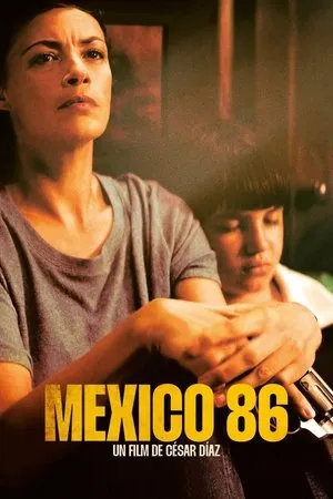 Affiche du film Mexico 86