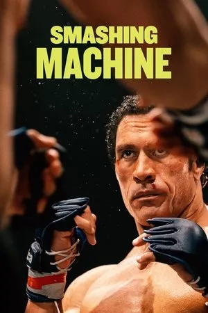 Affiche du film Smashing Machine
