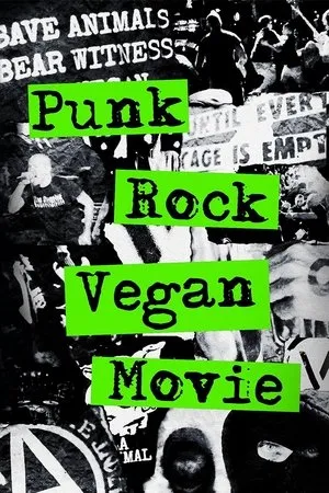 Affiche du film Punk Rock Vegan Movie