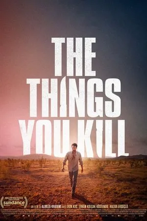 Affiche du film The Things You Kill