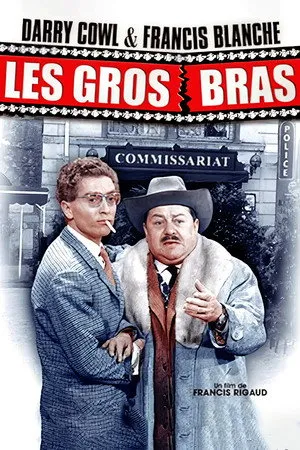 Affiche du film Les Gros Bras