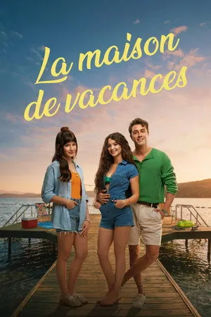 Affiche du film La Maison de Vacances