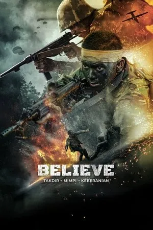 Affiche du film Believe: Takdir, Mimpi, Keberanian