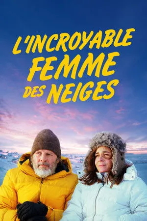 Affiche du film L'Incroyable Femme des neiges