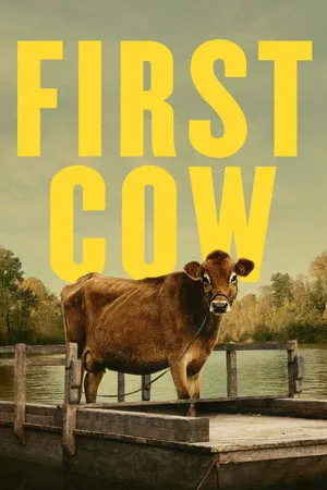 Affiche du film First Cow