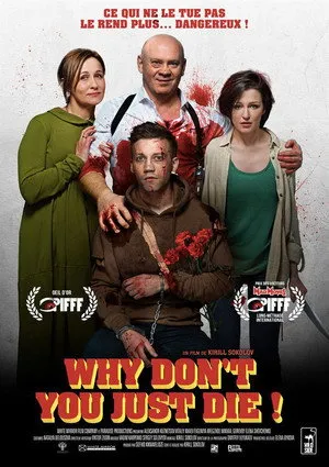 Affiche du film Why Don't You Just Die
