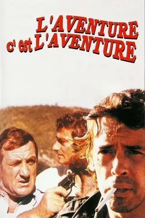 Affiche du film L'Aventure c'est l'aventure