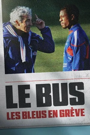 Affiche du film Le Bus : Les Bleus en grève