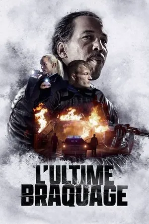Affiche du film L'Ultime braquage