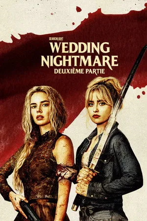 Affiche du film Wedding Nightmare : Deuxième Partie