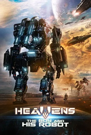 Affiche du film Heavens: The Boy and His Robot