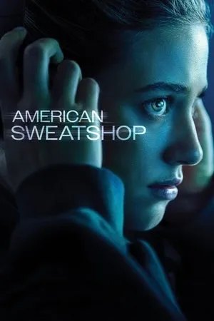 Affiche du film American Sweatshop