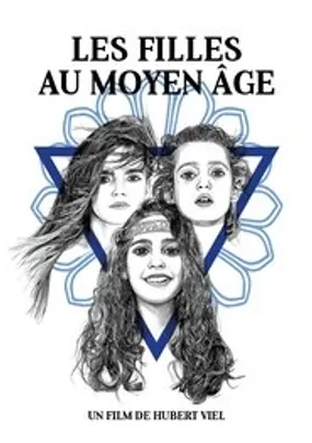 Affiche officielle du film Les Filles au Moyen-Âge (2016) en French - HDLight - Regarder en streaming sur GauloisFlix