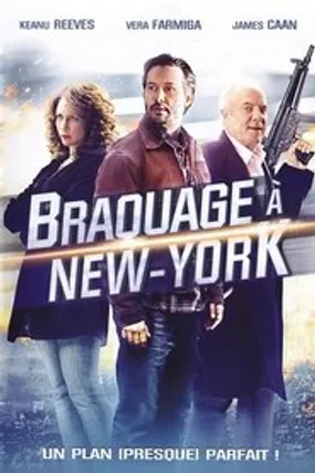 Affiche officielle du film Braquage à New York (2010) en TrueFrench - HDLight - Regarder en streaming sur GauloisFlix