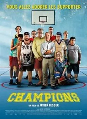 Affiche officielle du film Champions (2018) en TrueFrench - HDLight - Regarder en streaming sur GauloisFlix