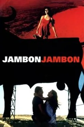 Affiche officielle du film Jambon, Jambon (1992) en TrueFrench - HDLight - Regarder en streaming sur GauloisFlix