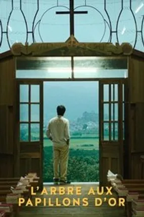 Affiche officielle du film L'Arbre aux papillons d'or (2023) en VOSTFR - HDLight - Regarder en streaming sur GauloisFlix