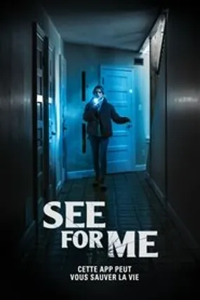 Affiche officielle du film See for Me (2022) en TrueFrench - HDLight - Regarder en streaming sur GauloisFlix