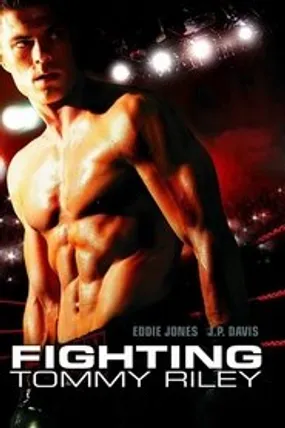 Affiche officielle du film Fighting Tommy Riley (2005) en French - Regarder en streaming sur GauloisFlix