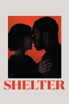 Affiche officielle du film Shelter (2014) en VOSTFR - DVDRIP - Regarder en streaming sur GauloisFlix