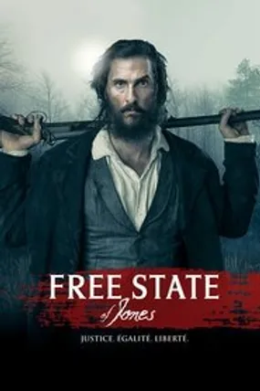 Affiche officielle du film Free State of Jones (2016) en TrueFrench - HDLight - Regarder en streaming sur GauloisFlix