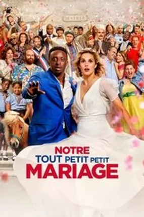 Affiche officielle du film Notre tout petit petit mariage (2023) en French - HDLight - Regarder en streaming sur GauloisFlix