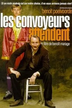 Affiche officielle du film Les convoyeurs attendent (1999) en French - Regarder en streaming sur GauloisFlix