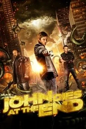 Affiche officielle du film John Dies at the End (2013) en VOSTFR - HDLight - Regarder en streaming sur GauloisFlix