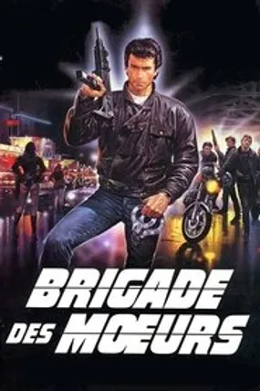 Affiche officielle du film Brigade des mœurs (1985) en TrueFrench - HDLight - Regarder en streaming sur GauloisFlix