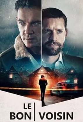 Affiche officielle du film The Good Neighbor (2022) en TrueFrench - HDLight - Regarder en streaming sur GauloisFlix